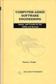 Cover of: Computer-aided software engineering: issues and trends for the 1990s and beyond