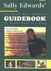 Cover of: The Heart Rate Monitor Guidebook to Heart Zone Training by Sally Edwards