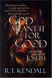 Cover of: God Meant It for Good: by R. T. Kendall