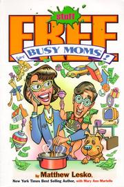 Cover of: Free Stuff for Busy Moms!