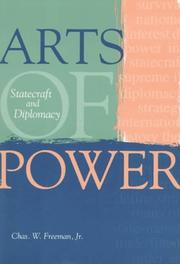 Cover of: Arts of power: statecraft and diplomacy