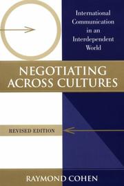 Cover of: Negotiating across cultures: international communication in an interdependent world