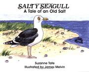 Cover of: Salty Seagull: A Tale of an Old Salt (No. 12 in Suzanne Tate's Nature Series) (Nature)