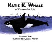 Cover of: Katie K. Whale by Suzanne Tate