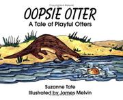 Cover of: Oopsie Otter by Suzanne Tate