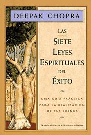 Cover of: Las siete leyes espirituales del éxito by Deepak Chopra