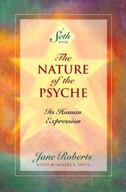 Cover of: The Nature of the Psyche by Seth, Jane Roberts