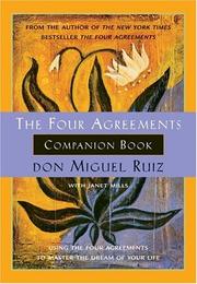 Cover of: The Four Agreements Companion Book  by Don Miguel Ruiz, Janet Mills