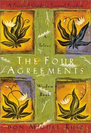 Cover of: The Four Agreements by Don Miguel Ruiz