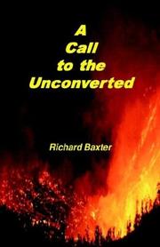 Cover of: A Call to the Uncoverted by Richard Baxter