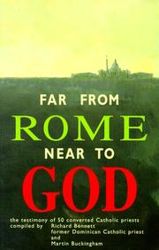 Far from Rome Near to God: by John Brown