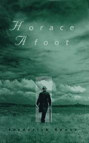 Cover of: Horace afoot by Frederick Reuss