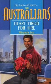 Heart-Throb for Hire by Miranda Lee