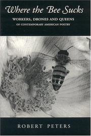 Cover of: Where the Bee Sucks | Robert Peters