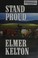 Cover of: Stand proud