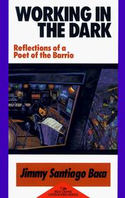 Cover of: Working in the Dark: Reflections of a Poet of the Barrio (Red Crane Literature Series)