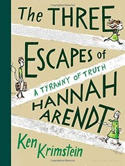 Cover of: The Three Escapes of Hannah Arendt by Ken Krimstein
