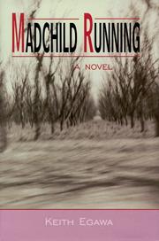 Cover of: Madchild running: a novel