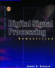 Cover of: Digital signal processing demystified by James D. Broesch