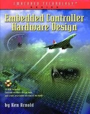 Cover of: Embedded controller hardware design by Arnold, Ken