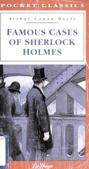 Famous Cases of Sherlock Holmes (Adventure of the Beryl Coronet / Adventure of the Engineer's Thumb / Adventure of the Solitary Cyclist / Red-Headed League)