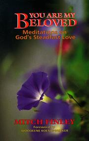 Cover of: You are my beloved: meditations on God's steadfast love