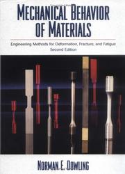 Cover of: Mechanical behavior of materials by Norman E. Dowling