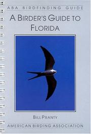 Cover of: A birder's guide to Florida by Bill Pranty