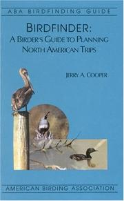 Cover of: Birdfinder: a birder's guide to planning North American trips