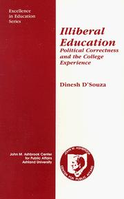 Cover of: Illiberal Education by Dinesh D'Souza, Dinesh D'Souza