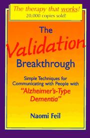 Cover of: The validation breakthrough by Naomi Feil