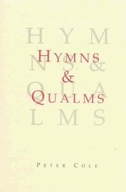 Cover of: Hymns & qualms by Cole, Peter