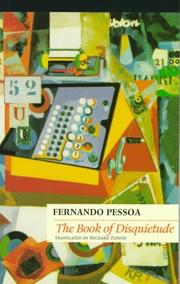 Cover of: The book of disquietude: by Bernardo Soares, assistant bookkeeper in the city of Lisbon