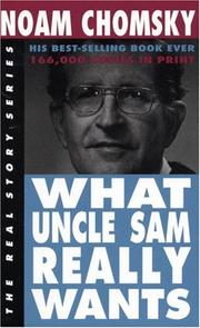 Cover of: What Uncle Sam really wants by Noam Chomsky