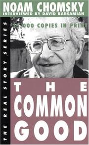 Cover of: The common good by Noam Chomsky