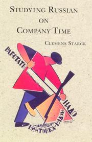 Studying Russian on Company Time by Clemens Starck