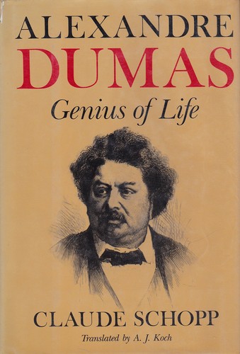 Alexandre Dumas by Claude Schopp | Open Library