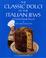 Cover of: The classic dolci of the Italian Jews