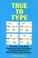 Cover of: True to type