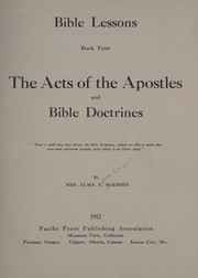 Cover of: The Acts of the apostles and Bible doctrines ... by Alma Estelle Baker McKibbin