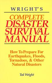 Cover of: Wright's complete disaster survival manual