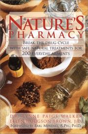 Cover of: Natures Pharmacy by Lynne Paige Walker, Ellen Hodgson Brown