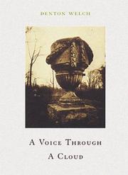 Cover of: Voice Through A Cloud by Denton Welch, Edith Dame Sitwell