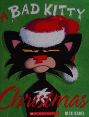 Cover of: A Bad Kitty Christmas by Nick Bruel