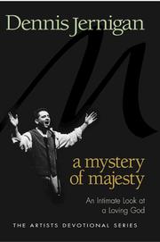 Cover of: A mystery of majesty: an intimate look at a loving God