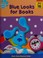 Cover of: Blue looks for books (Blue's clues discovery series)