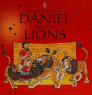 Cover of: Daniel and the lions by Heather Amery