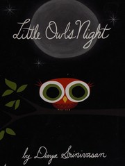 Cover of: Little Owl's night by Divya Srinivasan