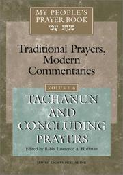 Cover of: My People's Prayer Book: Traditional Prayers, Modern Commentaries, Vol. 6: Tachanun and Concluding Prayers