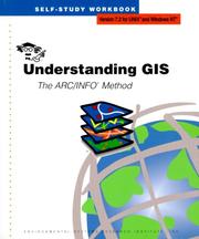 Cover of: Understanding GIS: the ARC/INFO method : self-study workbook : version 7.2 for UNIX and Windows NT.